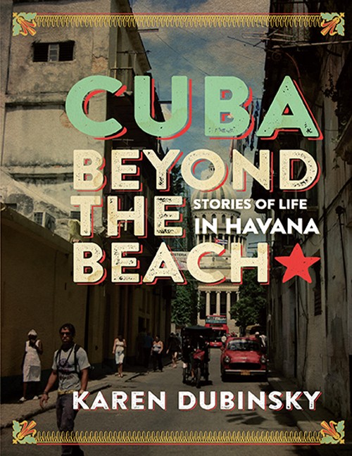 Cuba beyond the Beach